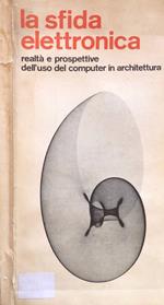 La sfida elettronica