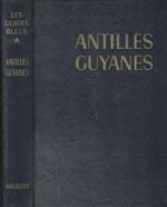 Antilles Guyanes