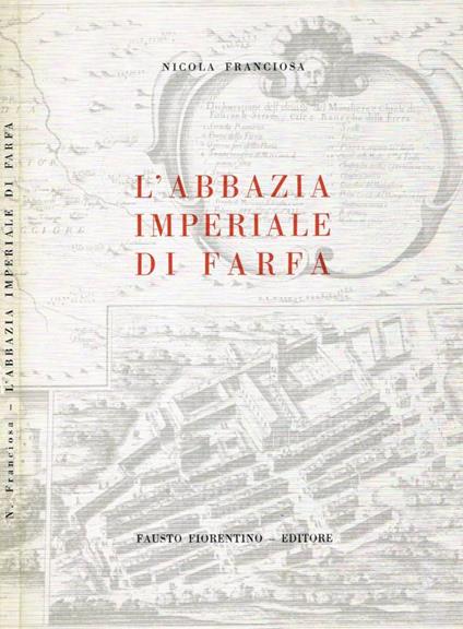 L' Abbazia imperiale di Farfa - copertina