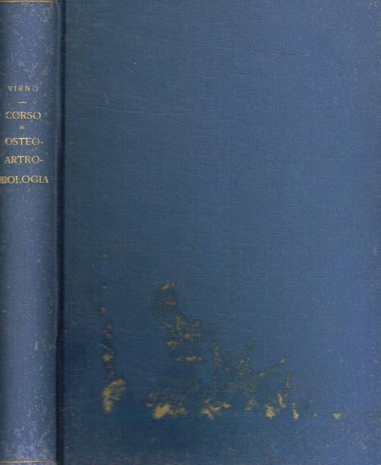 Corso di osteo-artro-miologia (con centri di ossificazione e note di cinematica) - copertina