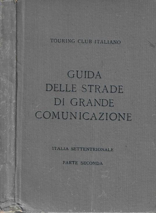 Guida delle strade di grande comunicazione - copertina