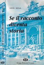 Se il racconto diventa storia