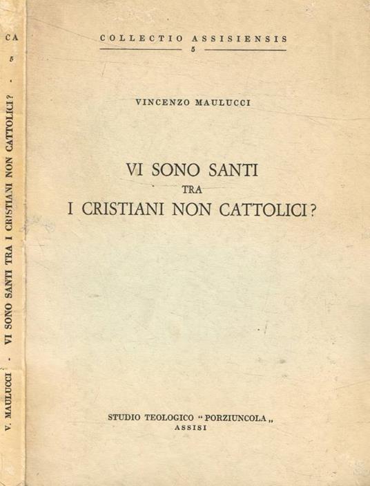 Vi sono Santi tra i cristiani non cattolici? - copertina