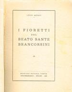 I Fioretti del Beato Sante Brancorsini