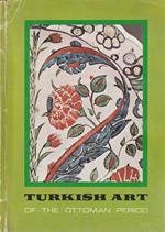 Exhibition catalogue of Turkish art of the ottoman period