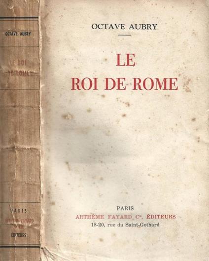 Le Roi de Rome - Octave Aubry - copertina