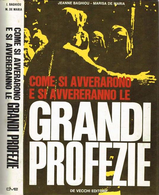 Come si avverarono e si avvereranno le Grandi Profezie - Jeanne Baghiou - copertina