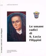 Le umane radici di S.Lucia Filippini