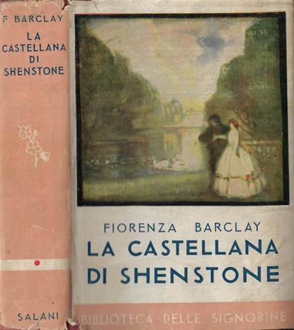 La castellana di Shenstone - Fiorenza Barclay - copertina
