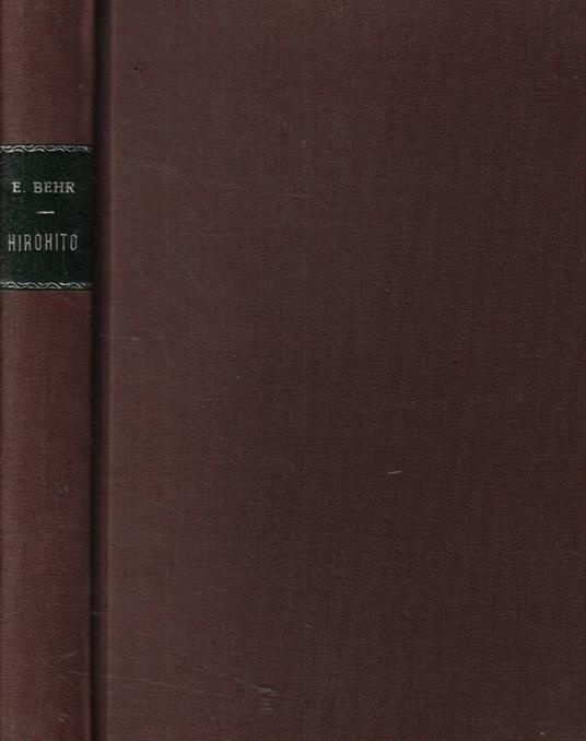 Hirohito - Edward Behr - copertina
