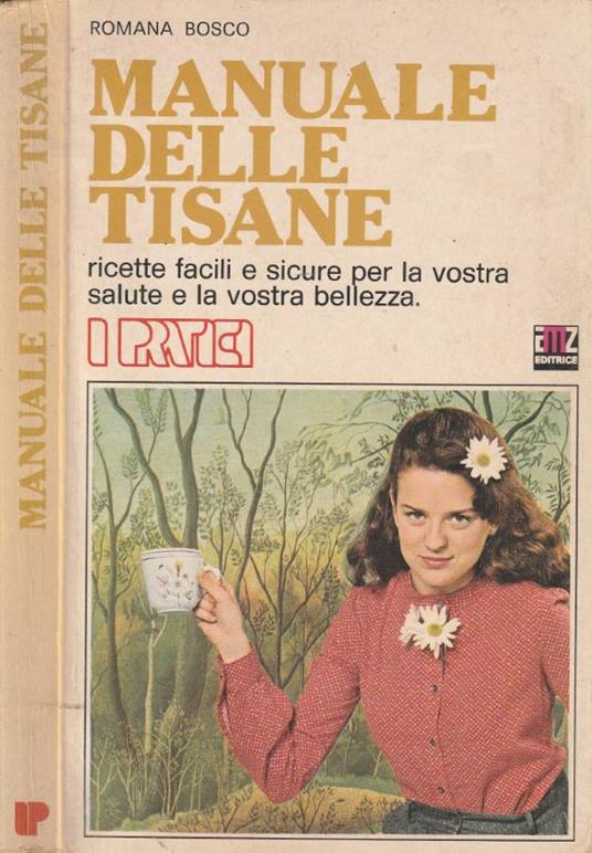 Manuale delle tisane - Romana Bosco - copertina