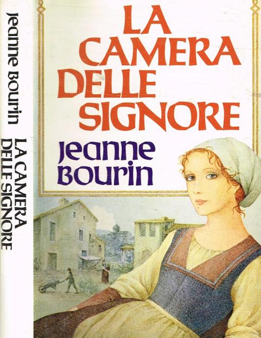 La camera delle signore - Jeanne Bourin - copertina