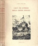 Luci ed ombre della Roma Papale
