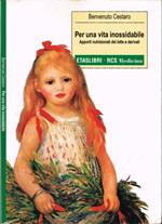 Per una vita inossidabile