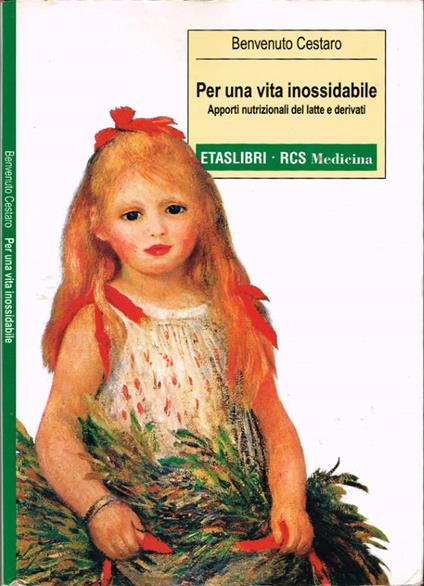 Per una vita inossidabile - Benvenuto Cestaro - copertina