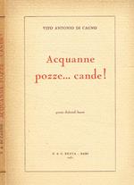 Acquanne pozze...cande! (autografo)
