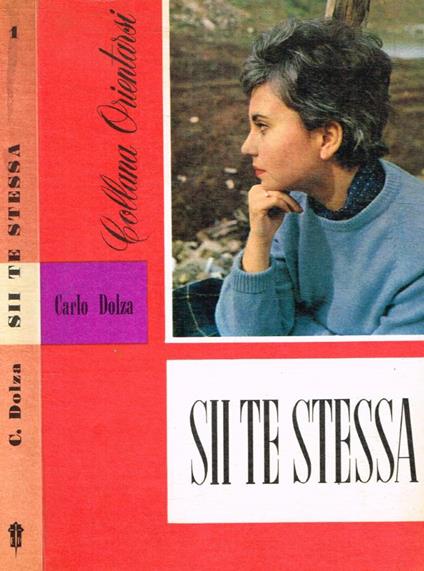 Sii te stessa - Carlo Dolza - copertina