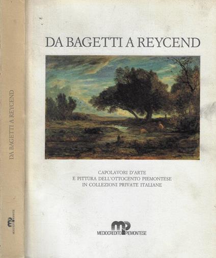 Da Bagetti a Reycend - Angelo Dragone - copertina