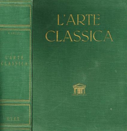 L' arte classica - Pericle Ducati - copertina