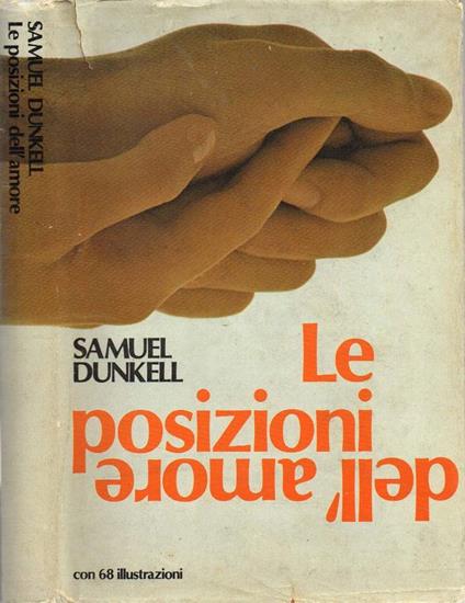 Le posizioni dell'amore - Samuel Dunkell - copertina
