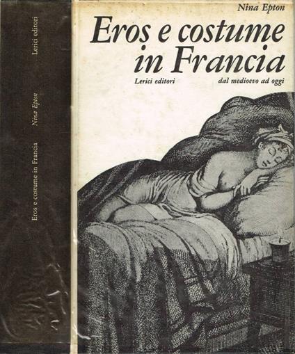 Eros e costume in Francia - Nina Epton - copertina