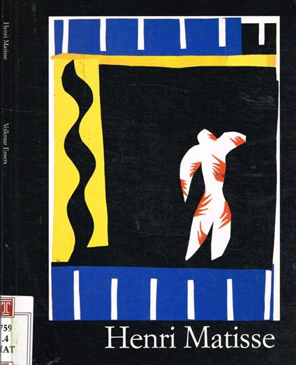 Henri Matisse 1869-1954 - Volkmar Essers - copertina