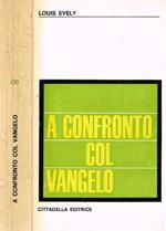 A confronto col Vangelo
