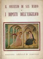 Il Convento di S. Marco in Firenze e i dipinti dell'Angelico