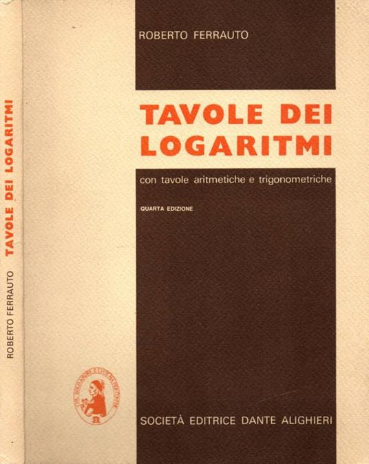 Tavole dei logaritmi - Roberto Ferrauto - copertina
