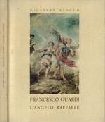 Francesco Guardi- L'Angelo Raffaele