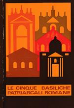 Le cinque basiliche patriarcali romane