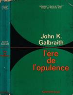 L' ere de l'opulence