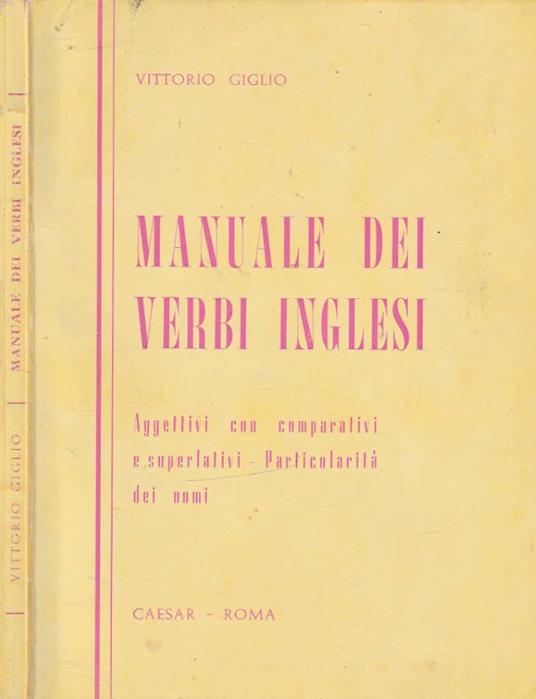 Manuale dei verbi inglesi - Vittorio Giglio - copertina
