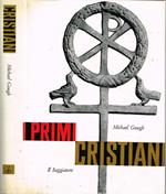I primi cristiani