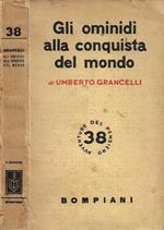 Gli ominidi alla conquista del mondo