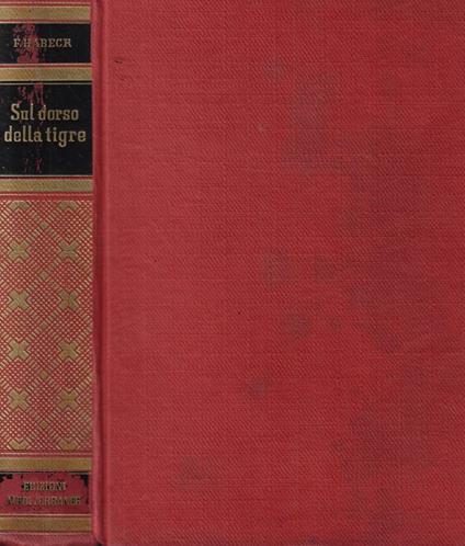 Sul dorso della tigre - Fritz Habeck - copertina