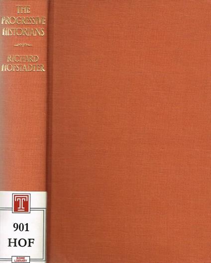 The progressive historians - Richard Hofstadter - copertina