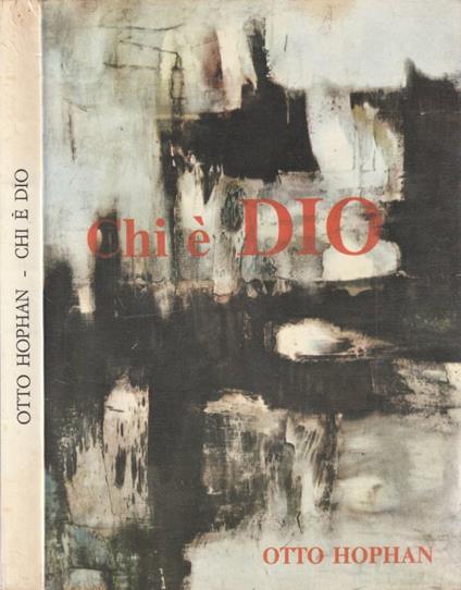 Chi è Dio vol I - Otto Hophan - copertina