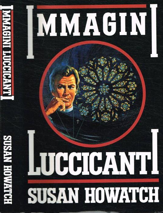 Immagini luccicanti - Susan Howatch - copertina