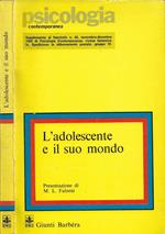 L' adolescente e il suo mondo