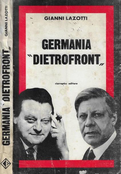 Germania dietrofront - Gianni Lazotti - copertina