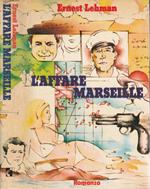 L' affare Marseille