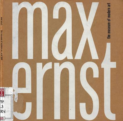 Max Ernst (The Museum of Modern Art, New York: March 1 - May 7, 1961) - William S. Lieberman - copertina