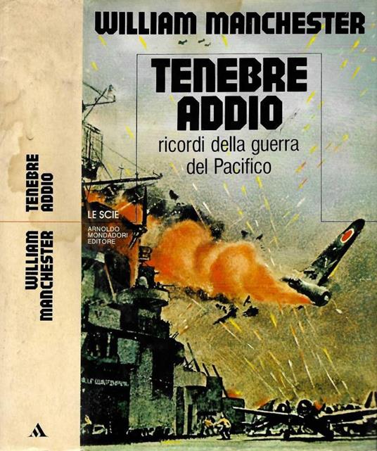 Tenebre addio - William Manchester - copertina