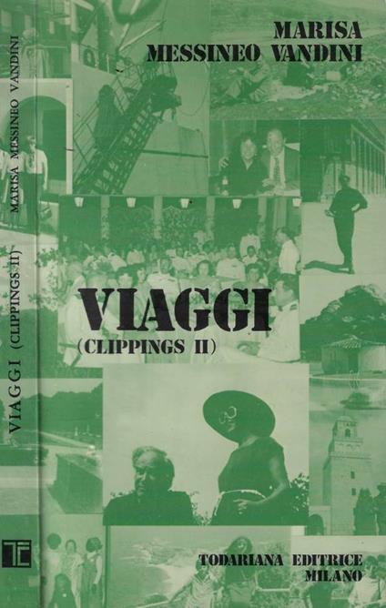 Viaggi (Clippings II) - Marisa Messineo Vandini - copertina