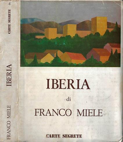 Iberia ( Autografo ) - Franco Miele - copertina