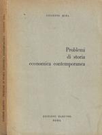 Problemi di storia economica contemporanea
