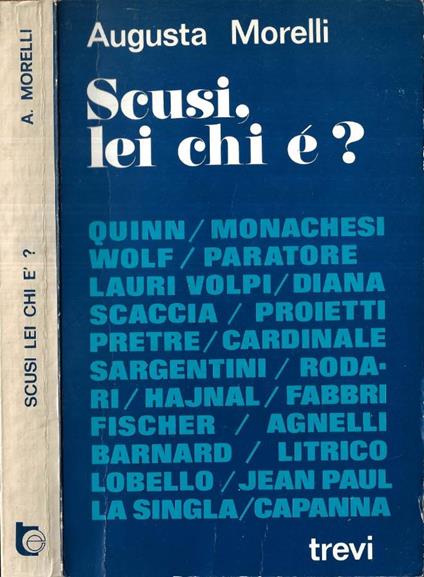 Scusi, lei chi è? ( Autografo ) - Augusta Morelli - copertina