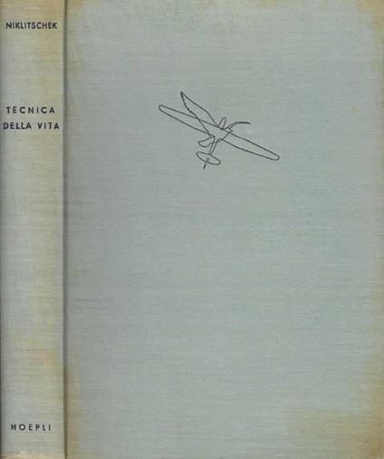 Tecnica della vita - Alexander Niklitschek - copertina