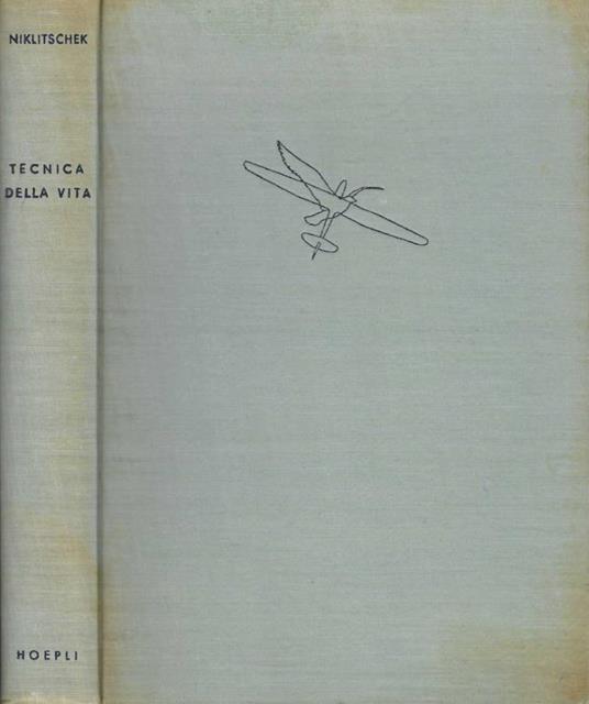 Tecnica della vita - Alexander Niklitschek - copertina